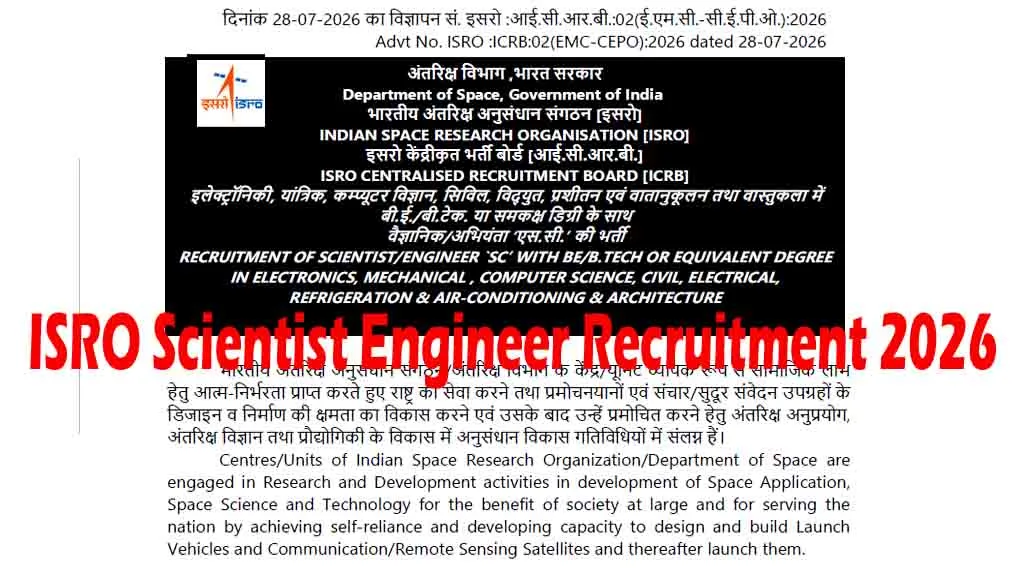 Apply online for ISRO Scientist/Engineer Recruitment 2026 (Advt. No. ISRO:ICRB:02(EMC-CEPO):2026). Check 92 vacancies, eligibility, GATE, exam pattern & dates.